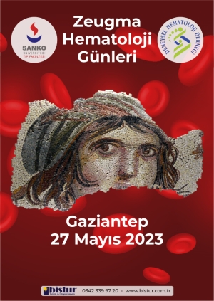 ZEUGMA HEMATOLOJİ GÜNLERİ   27 MAYIS 2023  GAZIANTEP 