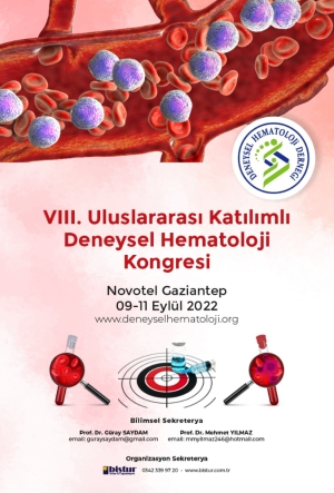 VIII. ULUSLARARASI KATILIMLI DENEYSEL HEMATOLOJİ KONGRESİ 09-11 EYLÜL 2022  GAZiANTEP  NOVOTEL