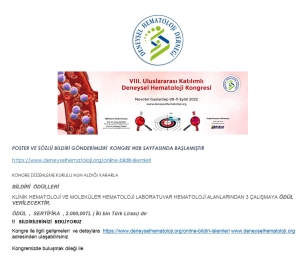 DAVET VE BİLDİRİ GÖNDERİMİ DUYURUSU VIII. ULUSLARARASI KATILIMLI DENEYSEL HEMATOLOJİ KONGRESİ